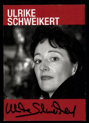 Ulrike Schweikert Autogrammkarte Original Signiert # BC 135688