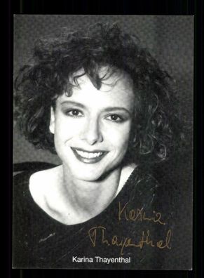 Karin Thayenthal Autogrammkarte Original Signiert ## BC 164500