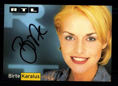 Birte Karalus RTL Autogrammkarte Original Signiert ## BC 167595