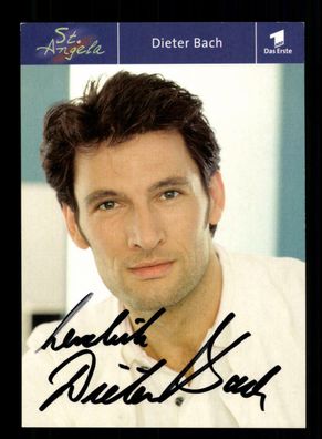 Dieter Bach St Angela Autogrammkarte Original Signiert ## BC 169528