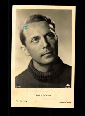 Heinz Welzel Film Foto Verlag Autogrammkarte Original Signiert + F 6092