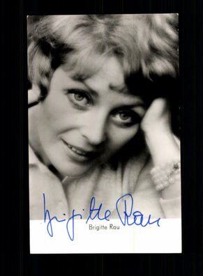 Brigitte Rau Rüdel Autogrammkarte Original Signiert + F 6154
