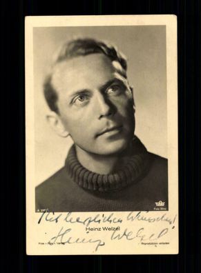 Heinz Welzel Film Foto Verlag Autogrammkarte Original Signiert + F 6178