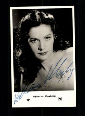 Katharina Mayberg Autogrammkarte Original Signiert + F 6198