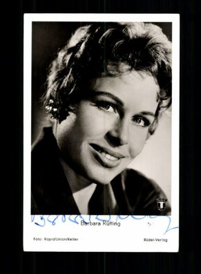 Barbara Rütting Rüdel Autogrammkarte Original Signiert + F 6606