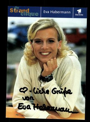 Eva Habermann Die Strand Clique Autogrammkarte Original Signiert + F 7446