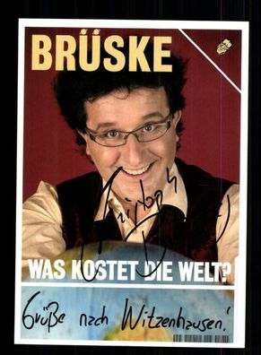 Brüske Autogrammkarte Original Signiert + F 5452