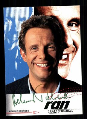 Helmut Rehmsen RAN SAT 1 Autogrammkarte Original Signiert + F 5597