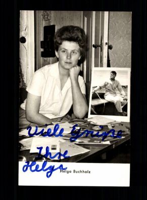 Helga Buchholz Autogrammkarte Original Signiert + F 5930