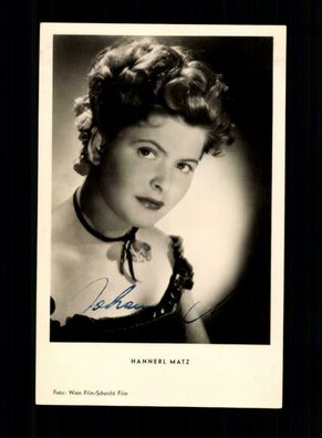 Hannerl Matz Kunst und Bild Autogrammkarte Original Signiert + F 5973