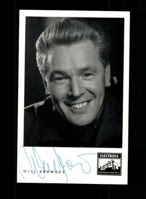 Will Brandes Autogrammkarte Original Signiert + F 6000