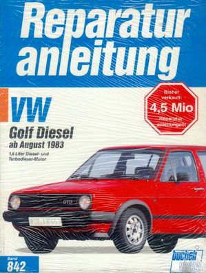 842 - Reparaturanleitung VW Golf Diesel ab August 1983
