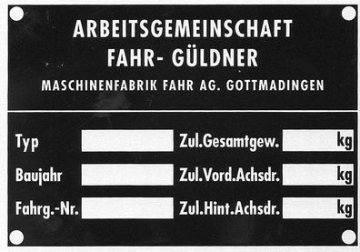 Typenschild Arbeitsgemeinschaft Fahr-Güldner, Blankotypenschild Alu, Trecker