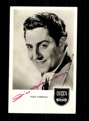 Vico Torriani DECCA Autogrammkarte Original Signiert + F 6481