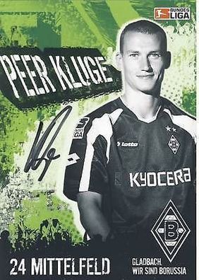 Peer Kluge Bor. M´Gladbach 2005-06 Autogrammkarte + A 68951
