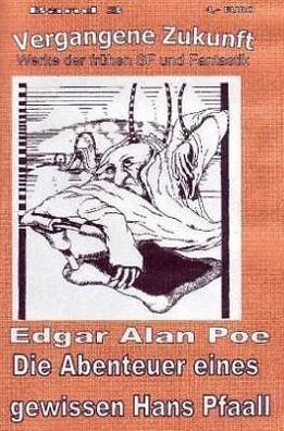 Edgar Allan Poe - Hans Pfaal