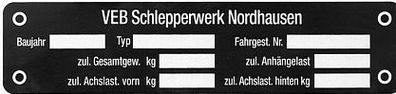 Typenschild VEB Schlepperwerk Nordhausen, Blankotypenschild Alu, Trecker,
