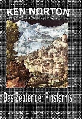 Ebook - Ken Norton 1 - Das Zepter der Finsternis von Lothar Gräner