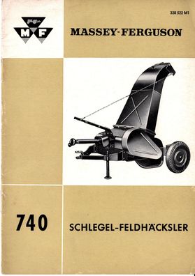 Originale Betriebsanleitung Massey Ferguson Schlegel Feldhäcksler 740
