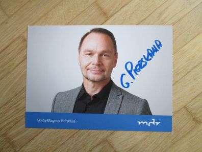MDR Fernsehmoderator Guido-Magnus Pierskala - handsigniertes Autogramm!!!