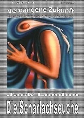 Ebook - Die Scharlachseuche von Jack London