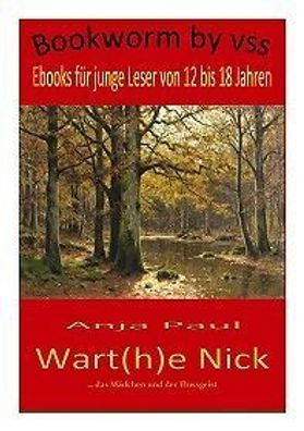 Ebook - Wart(h)e Nick von Anja Paul