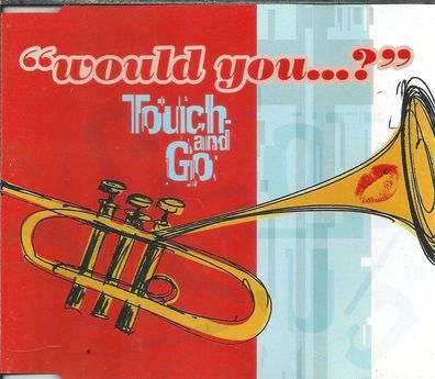 CD-Maxi: Touch and go: "would you...?" (1998) V2, VVR5003083