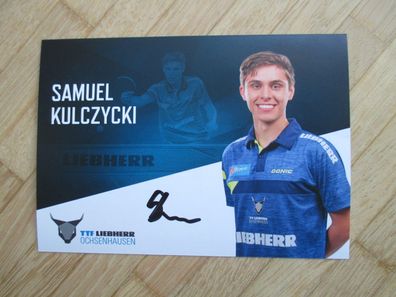 Tischtennis Bundesliga Ochsenhausen Saison 20/21 Samuel Kulczycki - hands. Autogramm!