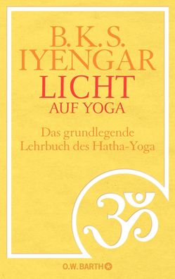 Licht auf Yoga, B. K. S. Iyengar
