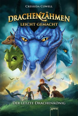 Drachenzähmen leicht gemacht Der letzte Drachenkönig Dragons Buch Book NEU NEW