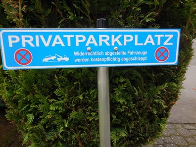 Privatparkplatz Parken verboten Größe 520 x 110 x 4,0 mm mit 1m Pfosten incl. Schelle