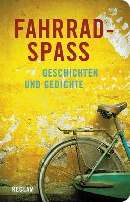 Fahrradspa?: Geschichten und Gedichte, Alexander Kluy