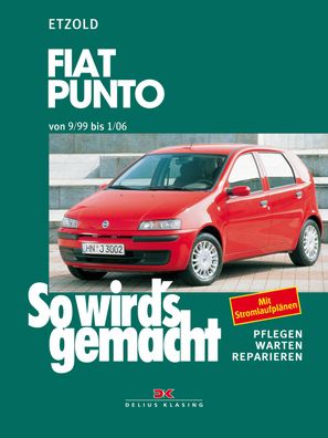 So wird´s gemacht - Band 92 Fiat Punto 10/93-8/99 Reparaturhandbuch