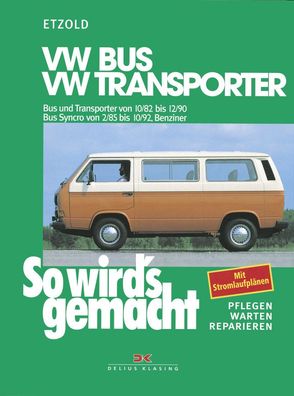 So wird´s gemacht-Band38 VWBus/ Transporter10/82-10/92Benzin + Syncr Reparaturhandb.