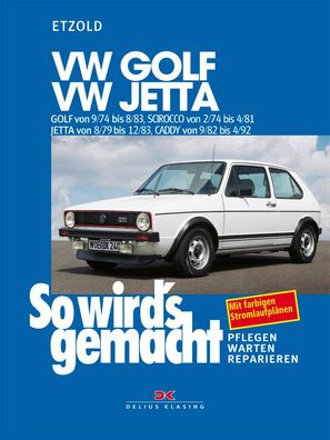 Reparaturhandbuch Band 11 VW Golf/ Jetta/ Sciroc./ Caddy 1 2/74-4/92