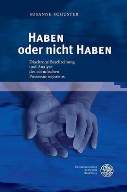 HABEN oder nicht HABEN: Diachrone Beschreibung und Analyse des isl?ndischen ...