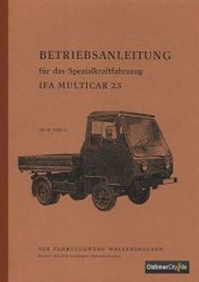 Betriebsanleitung IFA Multicar 25, Kleinlastwagen, Ost Oldtimer
