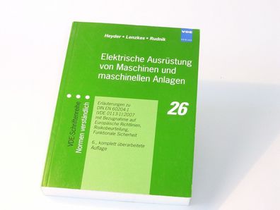 VDE Schriftenreihe 26 Elektrische Ausrüstung v. Maschinen u. Anlagen 6. Ausgabe