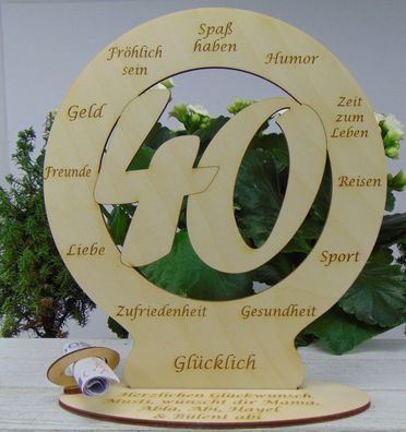 40. Geburtstag Geldgeschenk Wunschgravur, Personalisierte Tischdeko aus Holz