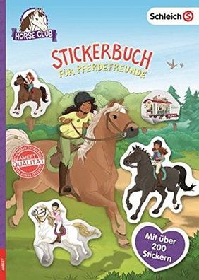 Schleich® Horse Club - Stickerbuch für Pferdefreunde Pferde über 200 Sticker