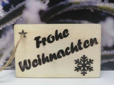 Geschenkanhänger Frohe Weihnachten mit Schneeflocke aus Holz (Gr. 8,5 cm x 5,5cm)