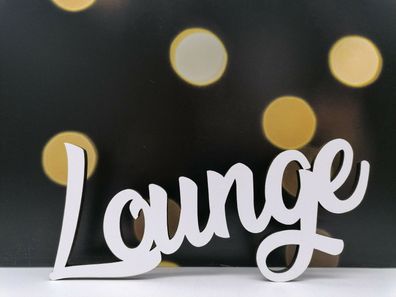 Schriftzug Lounge - Holz Bar Hobbykeller Sektbar Sektempfang Partykeller