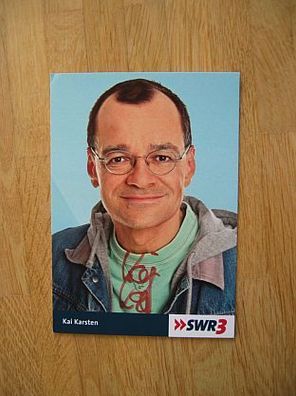 SWR Moderator Kai Karsten - handsigniertes Autogramm!!!
