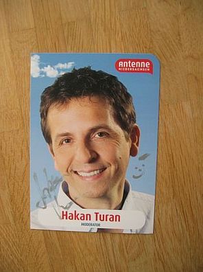 Antenne Niedersachsen Moderator Hakan Turan - handsigniertes Autogramm!!!
