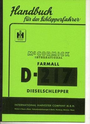 Handbuch IHC Farmall D- 217 Dieselschlepper, Mc Cormick, International Harvester