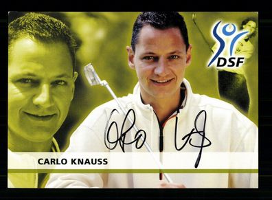 Carlo Knauss DSF Autogrammkarte Original Signiert + F 10691