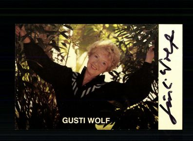 Gusti Wolf Autogrammkarte Original Signiert + F 8521