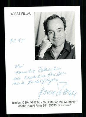 Horst Pillau Autogrammkarte Original Signiert + F 9271