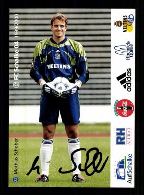 Mathias Schober Autogrammkarte FC Schalke 04 1999-00 Original Signiert+ A 216034