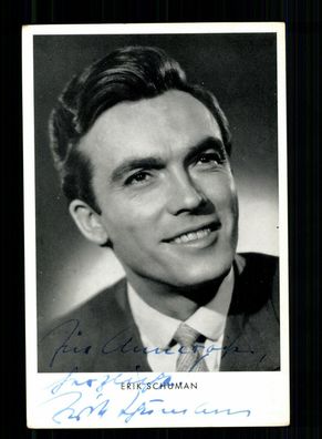 Erik Schuman Autogrammkarte Original Signiert + F 10119